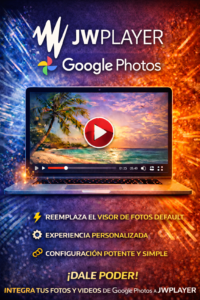 Google Photos JWPlayer Script ()